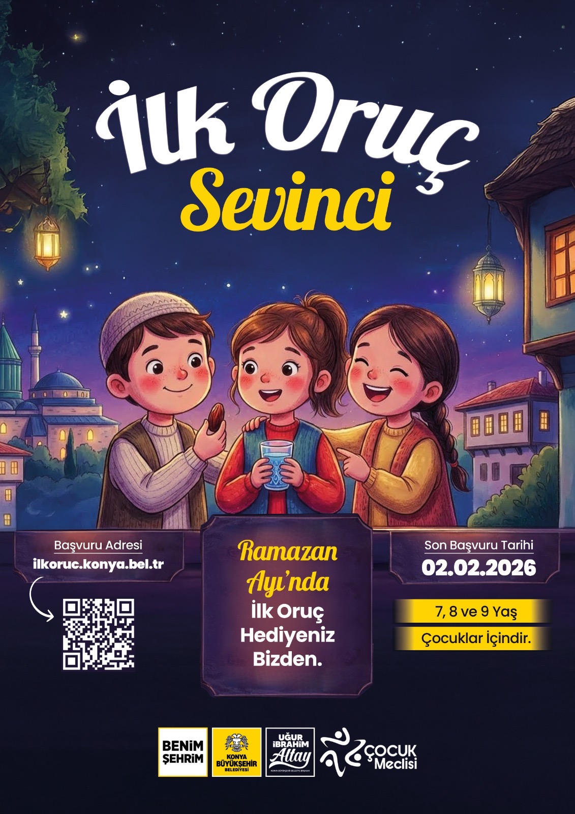 İLK ORUÇ SEVİNCİ KONYA’DA BİR BAŞKA