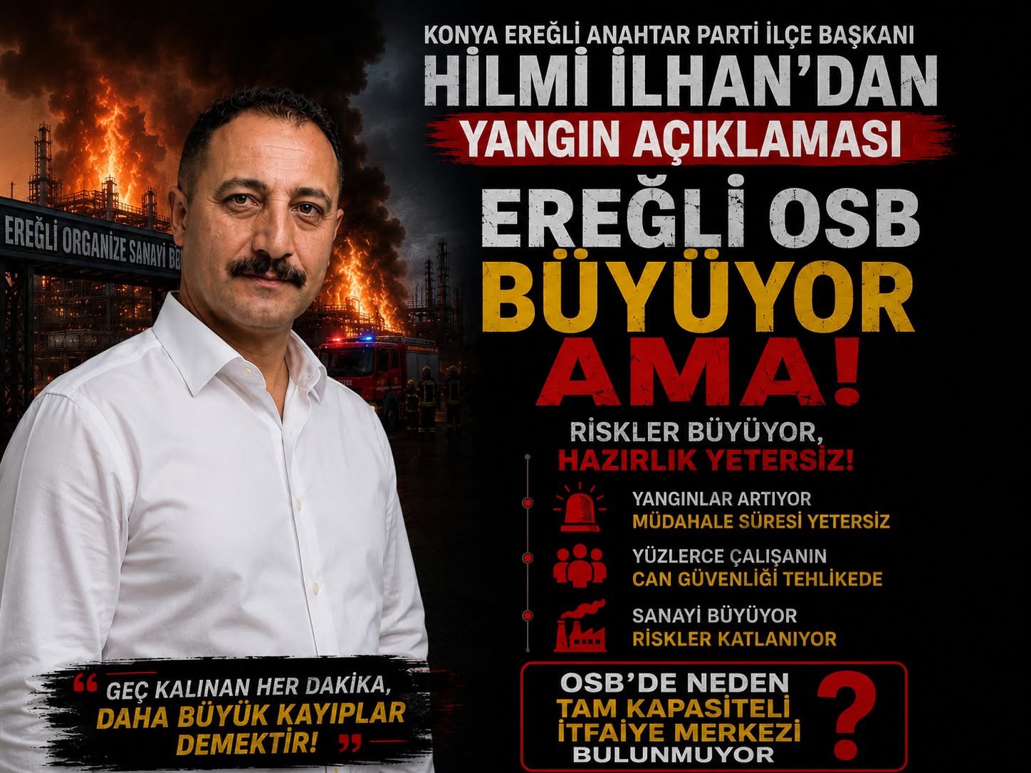 KONYA EREĞLİ OSB’DE İTFAİYE TARTIŞMASI: HİLMİ İLHAN’DAN DİKKAT ÇEKEN AÇIKLAMA